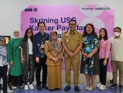 Capai Rekor Baru, RS Siloam Skrining 1000 Perempuan Selama 3 Hari di Yogyakarta