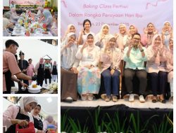 Pertiwi Kilang Balongan Gelar ‘Baking Class’: Wujud Apresiasi Peran Perempuan dalam Ketahanan Energi